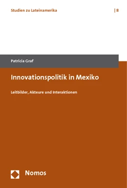 Abbildung von Graf | Innovationspolitik in Mexiko | 1. Auflage | 2011 | 8 | beck-shop.de