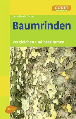 Abbildung von Godet | Baumrinden | 1. Auflage | 2011 | beck-shop.de