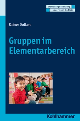Abbildung von Dollase | Gruppen im Elementarbereich | 1. Auflage | 2015 | beck-shop.de