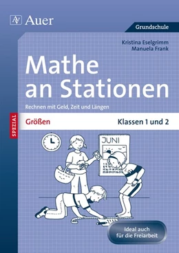 Abbildung von Eselgrimm / Leitzig | Größen an Stationen. Klassen 1 und 2 | 1. Auflage | 2011 | beck-shop.de