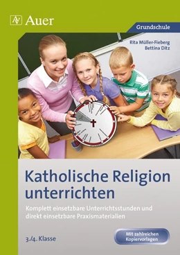 Abbildung von Zerbe | Katholische Religion unterrichten, Klasse 3/4 | 1. Auflage | 2015 | beck-shop.de