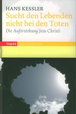 Abbildung von Kessler | Sucht den Lebenden nicht bei den Toten | 1. Auflage | 2011 | beck-shop.de