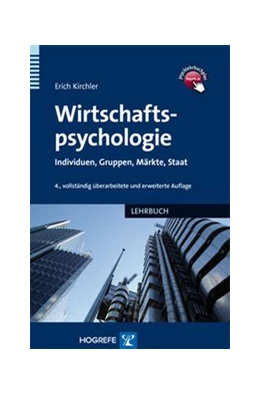 Abbildung von Kirchler | Wirtschaftspsychologie | 4. Auflage | 2011 | beck-shop.de