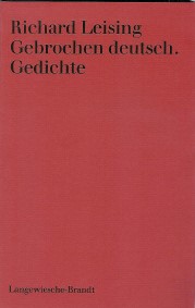Cover: Leising, Richard, Gebrochen deutsch