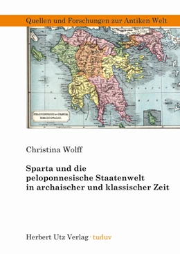 Abbildung von Wolff | Sparta und die peloponnesische Staatenwelt in archaischer und klassischer Zeit | 1. Auflage | 2010 | 66 | beck-shop.de