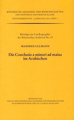 Cover: Ullmann, Manfred, Die Conclusio a minori ad maius im Arabischen