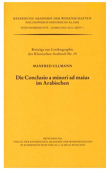 Cover: Manfred Ullmann, Die Conclusio a minori ad maius im Arabischen