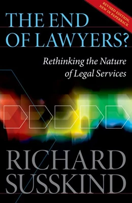 Abbildung von Susskind | The End of Lawyers? | 1. Auflage | 2010 | beck-shop.de