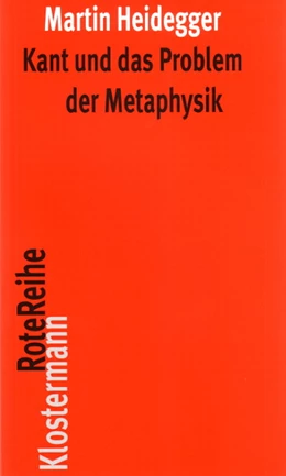 Abbildung von Heidegger / Herrmann | Kant und das Problem der Metaphysik | 7. Auflage | 2010 | 35 | beck-shop.de
