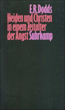 Abbildung von Dodds | Heiden und Christen in einem Zeitalter der Angst | 1. Auflage | 1985 | beck-shop.de