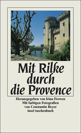 Abbildung von Rilke / Frowen | Mit Rilke durch die Provence | 3. Auflage | 1998 | beck-shop.de