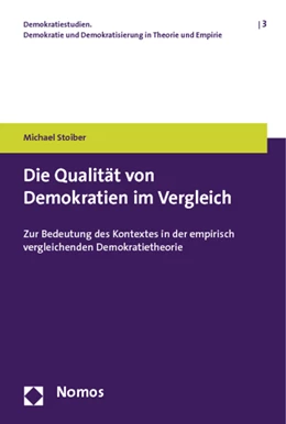 Abbildung von Stoiber | Die Qualität von Demokratien im Vergleich | 1. Auflage | 2011 | 3 | beck-shop.de