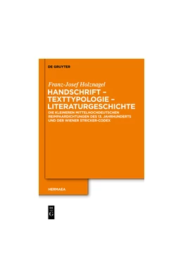 Abbildung von Holznagel | Handschrift – Texttypologie - Literaturgeschichte | 1. Auflage | 2024 | 124 | beck-shop.de