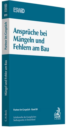 Abbildung von Ansprüche bei Mängeln und Fehlern am Bau | 1. Auflage | 2011 | Band 89 | beck-shop.de