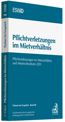 Abbildung von Pflichtverletzungen im Mietverhältnis | 1. Auflage | 2011 | Band 90 | beck-shop.de
