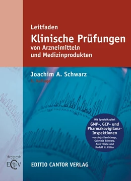 Abbildung von Schwarz | Leitfaden Klinische Prüfungen von Arzneimitteln und Medizinprodukten | 4. Auflage | 2011 | 43 | beck-shop.de