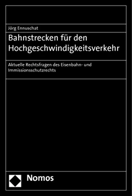 Abbildung von Ennuschat | Bahnstrecken für den Hochgeschwindigkeitsverkehr | 1. Auflage | 2011 | beck-shop.de