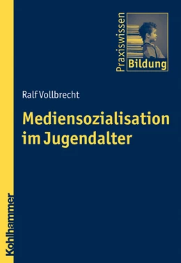 Abbildung von Vollbrecht | Mediensozialisation im Jugendalter | 1. Auflage | 2026 | beck-shop.de