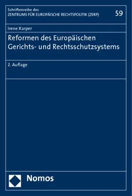 Abbildung von Karper | Reformen des Europäischen Gerichts- und Rechtsschutzsystems | 2. Auflage | 2011 | 59 | beck-shop.de