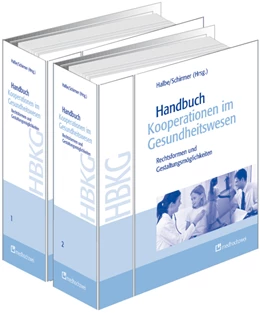 Abbildung von Halbe / Schirmer (Hrsg.) | Handbuch Kooperationen im Gesundheitswesen | 1. Auflage | 2021 | beck-shop.de