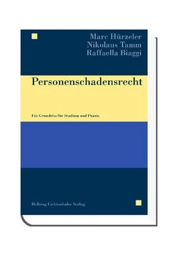 Abbildung von Hürzeler / Tamm | Personenschadensrecht | 1. Auflage | 2010 | beck-shop.de