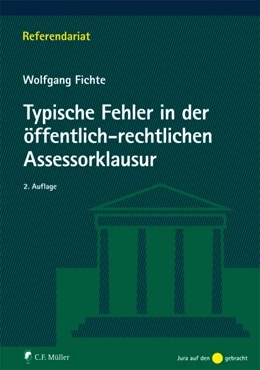 Abbildung von Fichte | Typische Fehler in der öffentlich-rechtlichen Assessorklausur | 2. Auflage | 2010 | beck-shop.de