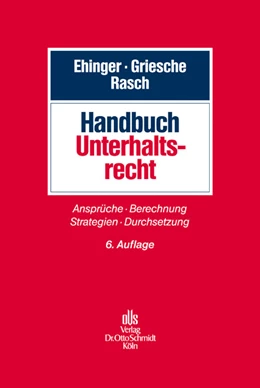 Abbildung von Ehinger / Griesche | Handbuch Unterhaltsrecht | 6. Auflage | 2010 | beck-shop.de