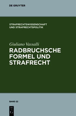 Abbildung von Vassalli | Radbruchsche Formel und Strafrecht | 1. Auflage | 2010 | 22 | beck-shop.de