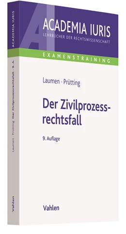 Abbildung von Laumen / Prütting | Der Zivilprozessrechtsfall | 9. Auflage | 2020 | beck-shop.de