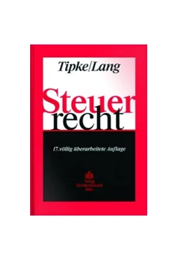 Abbildung von Tipke / Lang | Steuerrecht | 17. Auflage | 2002 | beck-shop.de