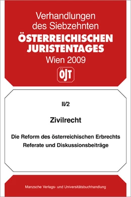 Abbildung von Zivilrecht Die Reform des österreichischen Erbrechts | 1. Auflage | 2010 | beck-shop.de