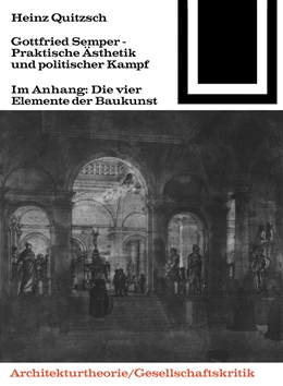 Abbildung von Quitzsch | Gottfried Semper - Praktische Ästhetik und politischer Kampf | 1. Auflage | 2000 | 58 | beck-shop.de