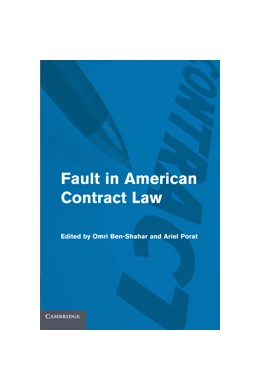Abbildung von Ben-Shahar / Porat | Fault in American Contract Law | 1. Auflage | 2010 | beck-shop.de