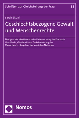 Abbildung von Elsuni | Geschlechtsbezogene Gewalt und Menschenrechte | 1. Auflage | 2011 | 33 | beck-shop.de