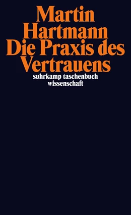 Abbildung von Hartmann | Die Praxis des Vertrauens | 1. Auflage | 2011 | 1994 | beck-shop.de