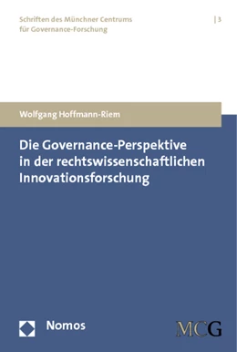 Abbildung von Hoffmann-Riem | Die Governance-Perspektive in der rechtswissenschaftlichen Innovationsforschung | 1. Auflage | 2011 | 3 | beck-shop.de