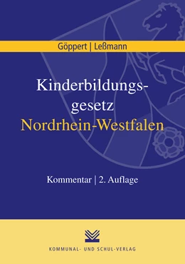 Abbildung von Göppert / Leßmann | Kinderbildungsgesetz Nordrhein-Westfalen | 2. Auflage | 2010 | beck-shop.de
