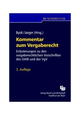 Abbildung von Byok / Jaeger (Hrsg.) | Kommentar zum Vergaberecht | 3. Auflage | 2011 | beck-shop.de