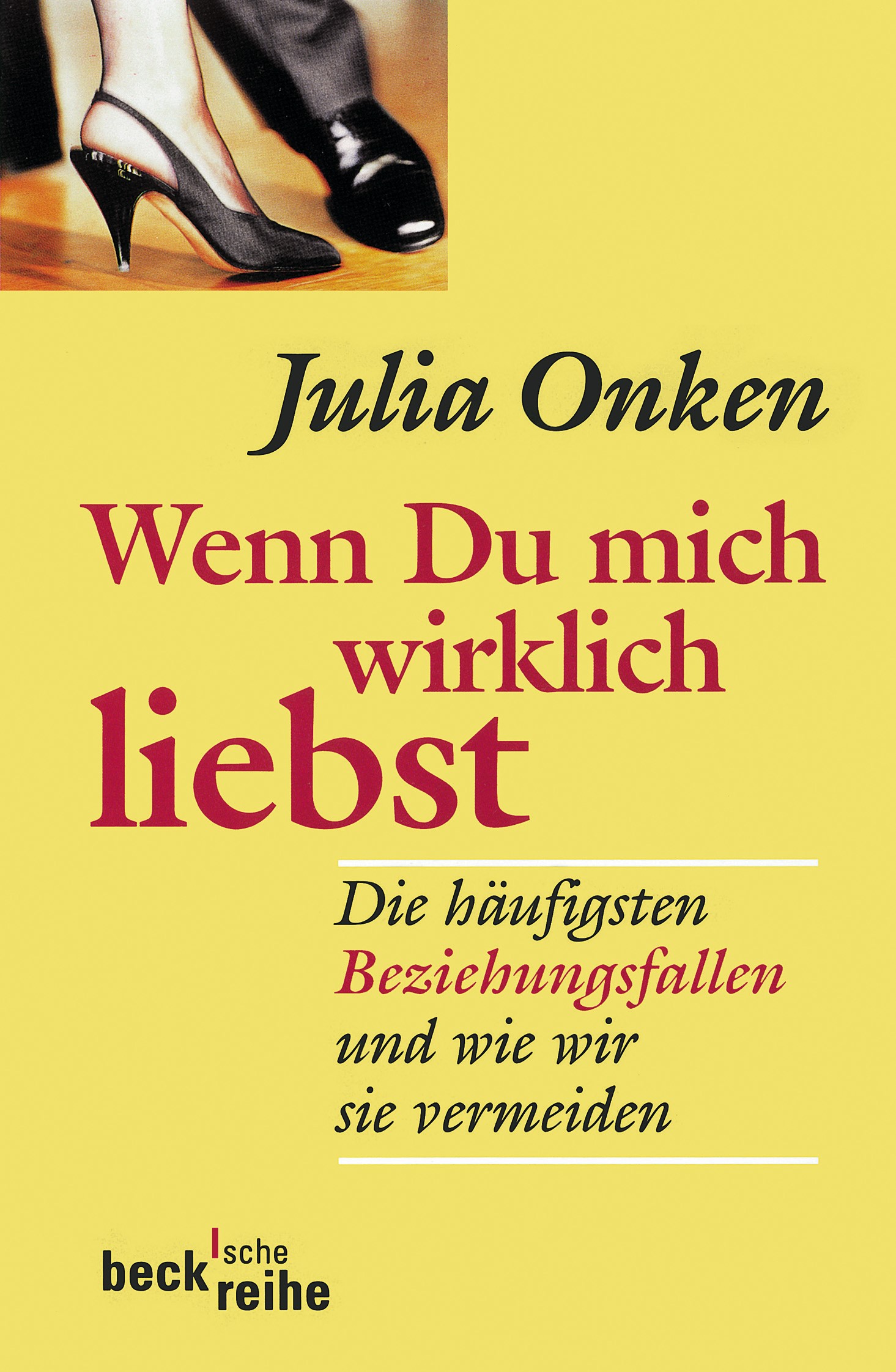 Cover: Onken, Julia, Wenn du mich wirklich liebst
