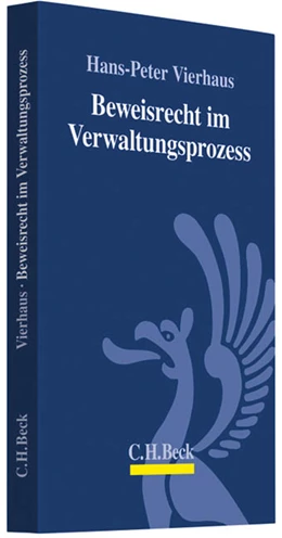 Abbildung von Vierhaus | Beweisrecht im Verwaltungsprozess | 1. Auflage | 2011 | beck-shop.de