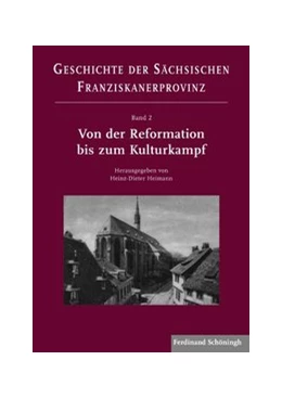 Abbildung von Heimann | Westverlagerung und neue Entfaltung in Zeiten der Konfessionalisierung (16. –19. Jahrhundert) | 1. Auflage | 2025 | 2 | beck-shop.de