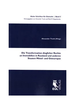 Abbildung von Trunk | Die Transformation dinglicher Rechte an Immobilien in Russland und anderen Staaten Mittel- und Osteuropas | 1. Auflage | 2010 | 3 | beck-shop.de