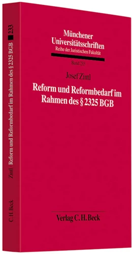 Abbildung von Zintl | Reform und Reformbedarf im Rahmen des § 2325 BGB | 1. Auflage | 2011 | Band 233 | beck-shop.de