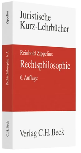 Abbildung von Zippelius | Rechtsphilosophie | 6. Auflage | 2011 | beck-shop.de