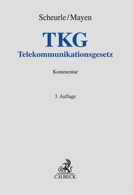 Abbildung von Scheurle / Mayen | Telekommunikationsgesetz: TKG | 3. Auflage | 2018 | beck-shop.de
