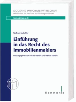 Abbildung von Mutschler | Einführung in das Recht des Immobilienmaklers | 1. Auflage | 2009 | 06555 | beck-shop.de
