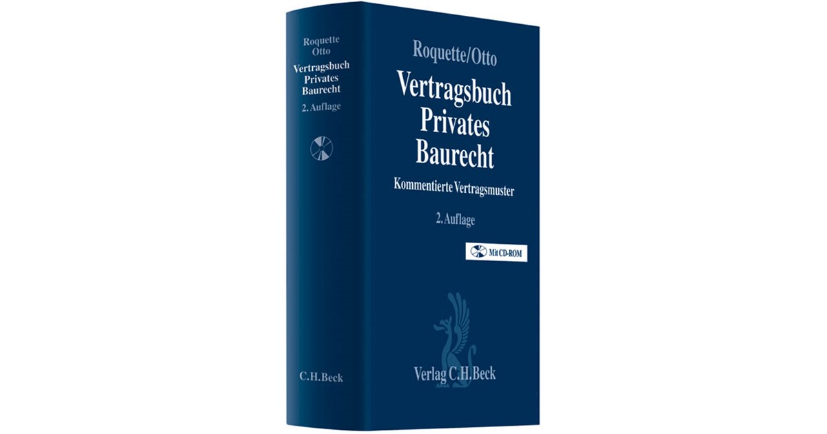 Vertragsbuch Privates Baurecht Roquette Otto 2 Vollständig
