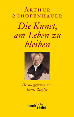 Abbildung von Ziegler, Ernst | Die Kunst, am Leben zu bleiben | 1. Auflage | 2011 | 6012 | beck-shop.de