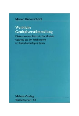 Abbildung von Hulverscheidt | Weibliche Genitalverstümmelung | 1. Auflage | 2016 | 63 | beck-shop.de