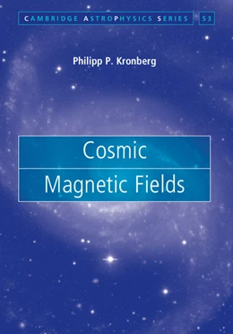 Abbildung von Kronberg | Cosmic Magnetic Fields | 1. Auflage | 2016 | beck-shop.de
